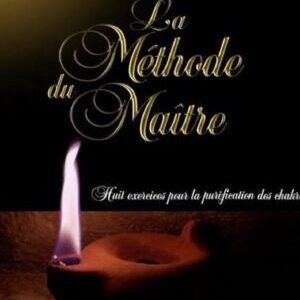 La Méthode du Maître Jesus pour la purification